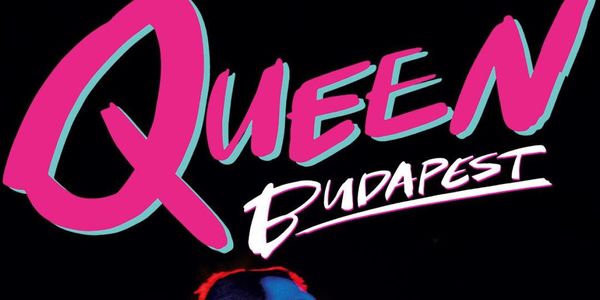 QUEEN BUDAPEST Concert Film to Screen in IMAX for Limited Two-Day Run