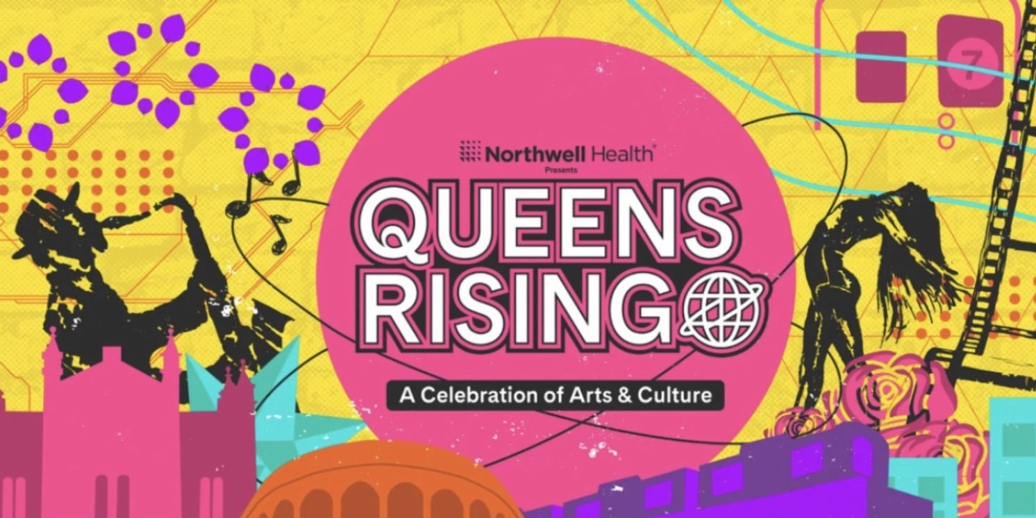 Queens Rising To Conclude Its Second Year With A Party, Dance, And A Bonus Weekend  Image