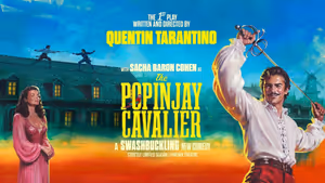 Quentin Tarantino’s THE POPINJAY CAVALIER, Starring Sacha Baron Cohen Sets West End Dates and Theater