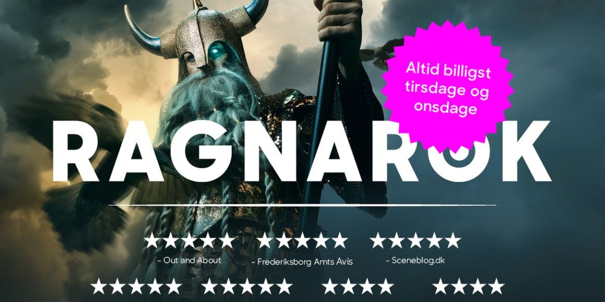 RAGNAROK is Now Playing at DET KGL. TEATER