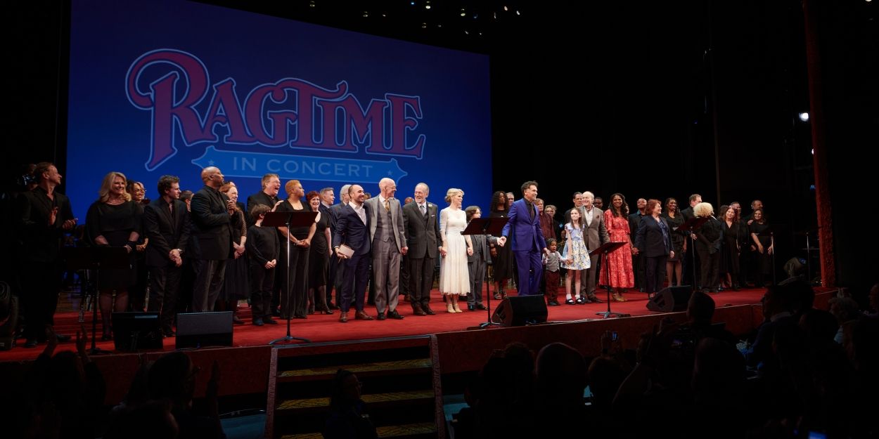 Despite Listings From National Chains, RAGTIME Reunion Concert Not Coming To Movie Theaters Next Month  Image