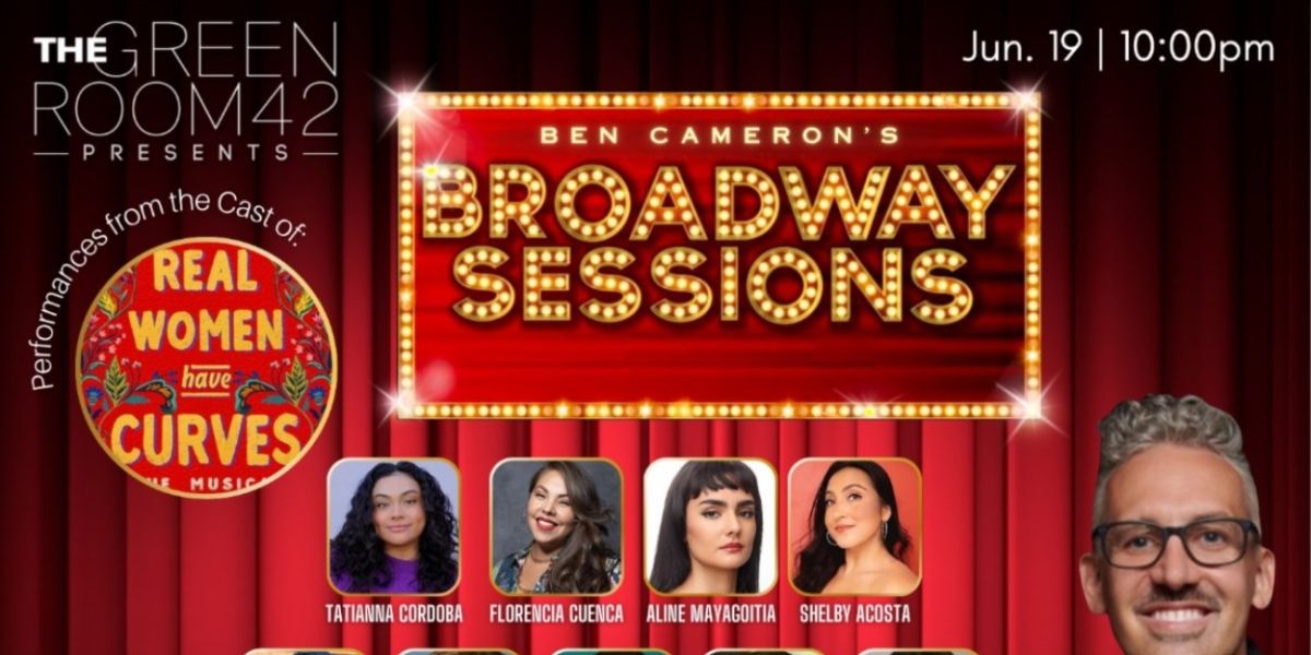 REAL WOMEN HAVE CURVES Joins Broadway Sessions