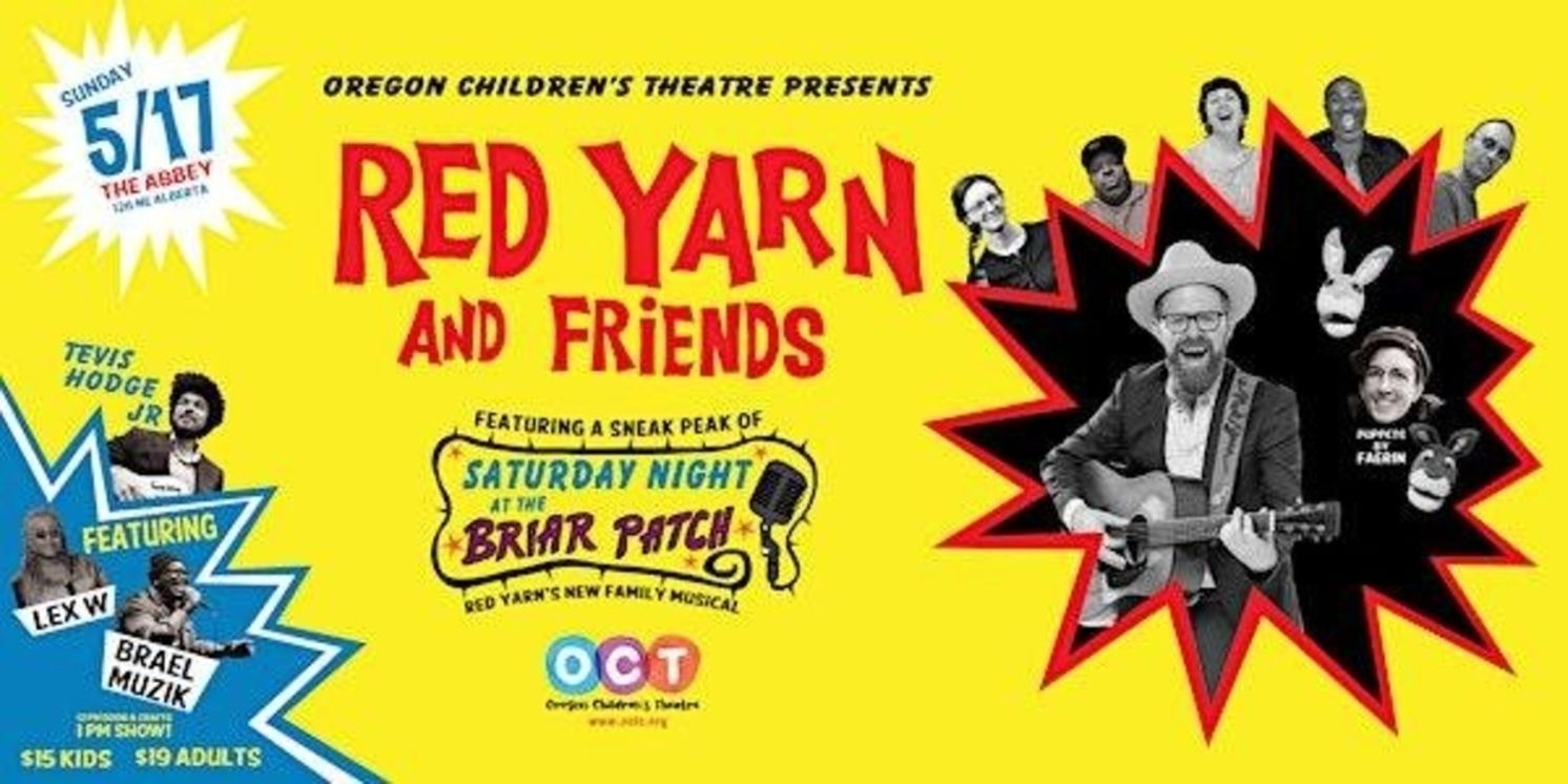 RED YARN & FRIENDS Will Come to the Oregon Children’s Theatre  Image
