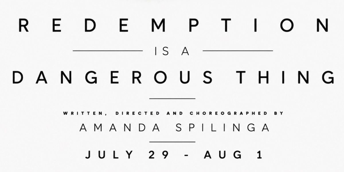 REDEMPTION IS A DANGEROUS THING to Open at The Tank in NYC