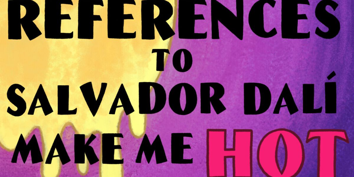 REFERENCES TO SALVADOR DALÍ MAKE ME HOT to Open Sound Theatre Company Season
