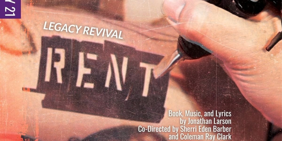 RENT Legacy Revival To Play Diversionary Theatre For 40th Anniversary Season