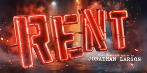 RENT Will Return to the West End to Celebrate 30th Anniversary