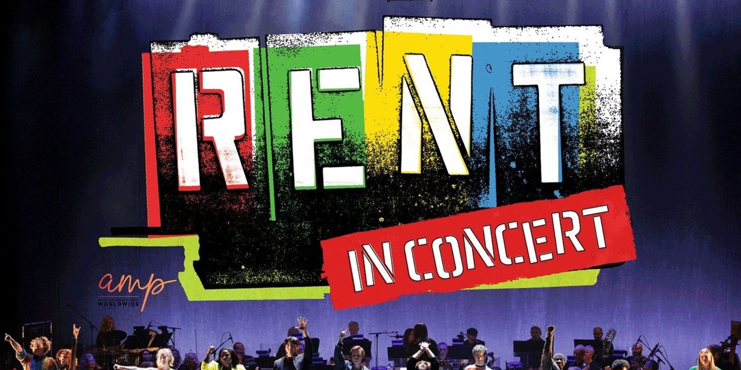 RENT: in Concert Coming to Dr. Phillips Center to Celebrate 30th Anniversary  Image