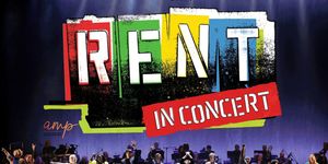 RENT: in Concert Coming to Dr. Phillips Center to Celebrate 30th Anniversary