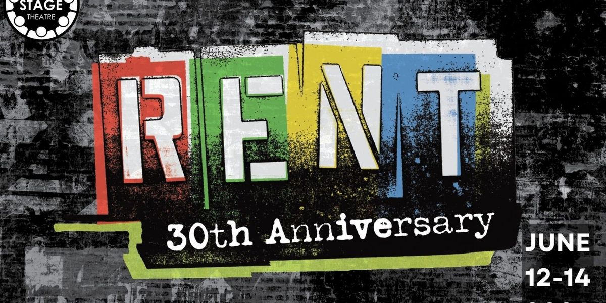 RENT To Have 30th Anniversary Staging From One Stage Theatre