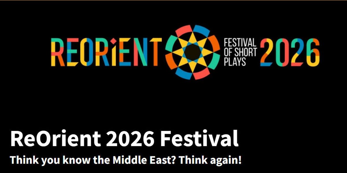 REORIENT Festival to Mark Golden Thread's 30th Anniversary Season