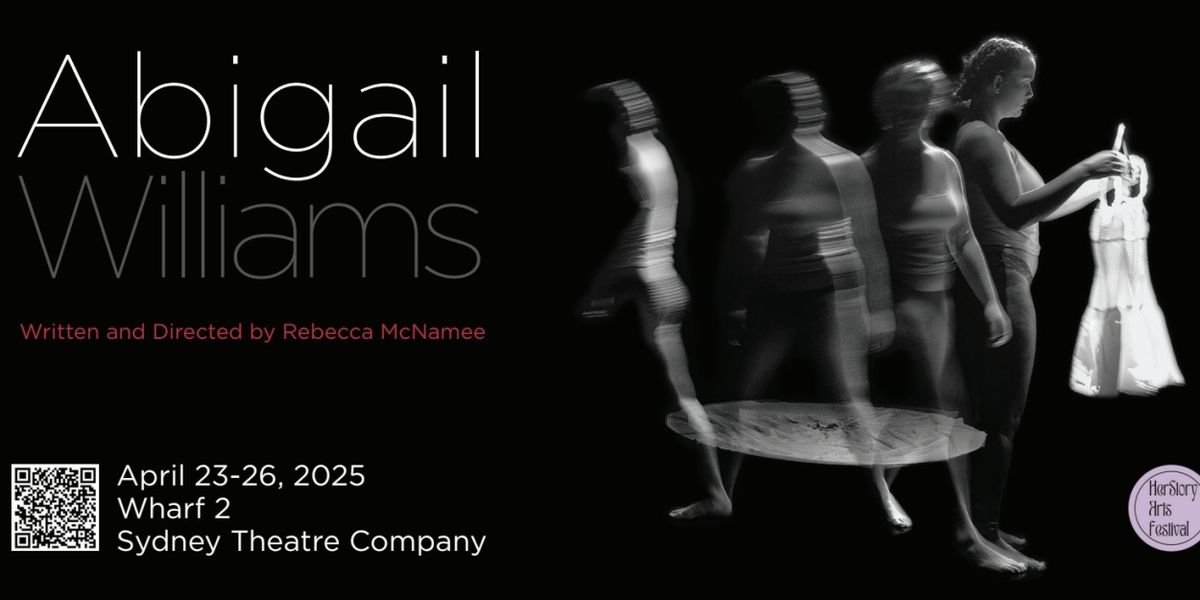 REVIEW: ABIGAIL WILLIAMS Is Told With A Female Awareness That Removes The Double Standards Imposed By A Patriarchal Society.