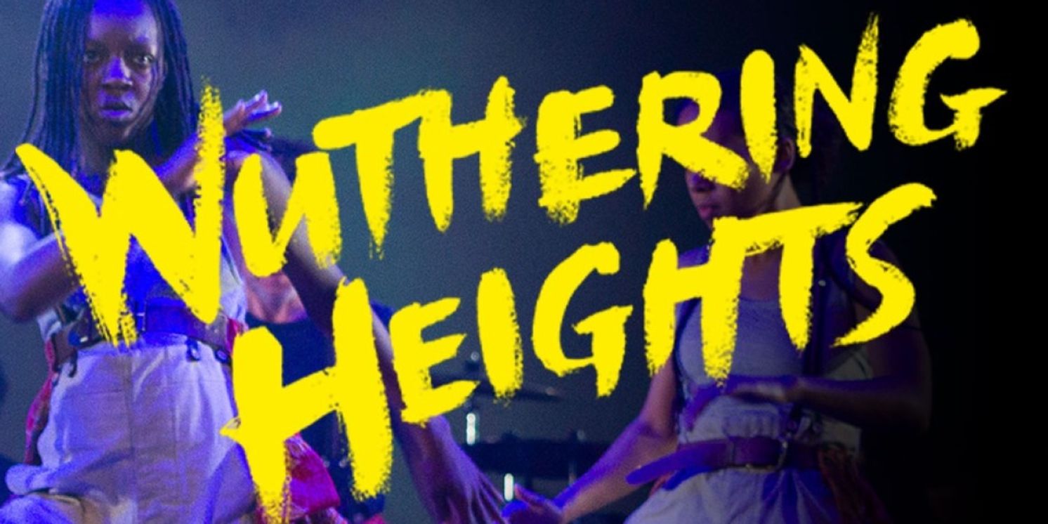 REVIEW: Emma Rice’s adaptation of WUTHERING HEIGHTS Is A Clear And Captivating Expression of Emily Brontë’s Gothic Novel.  Image