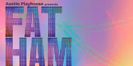 REVIEW: FAT HAM at the Austin Playhouse Photo