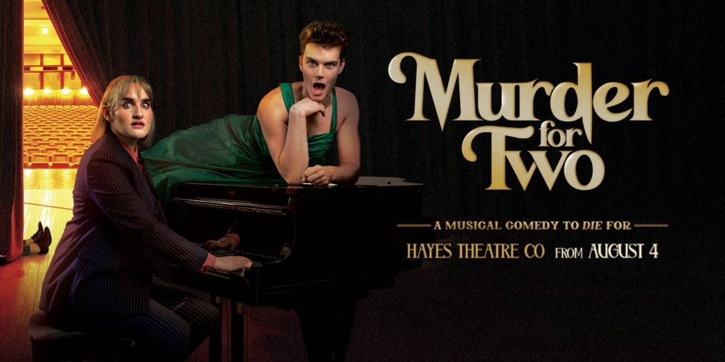 REVIEW: MURDER FOR TWO Pairs A Multi-talented Duo With Hilarious Take On The Classic Murder Mystery For An Incredible Night Of Theatre  Image