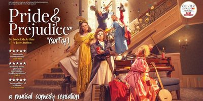 REVIEW: PRIDE AND PREJUDICE *SORT OF Reimagines The Story Being Told By The People Austen  Photo