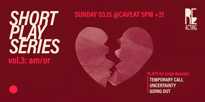 REacting Theater Will Present SHORT PLAY SERIES VOL. 3: AM/OR at Caveat NYC Photos