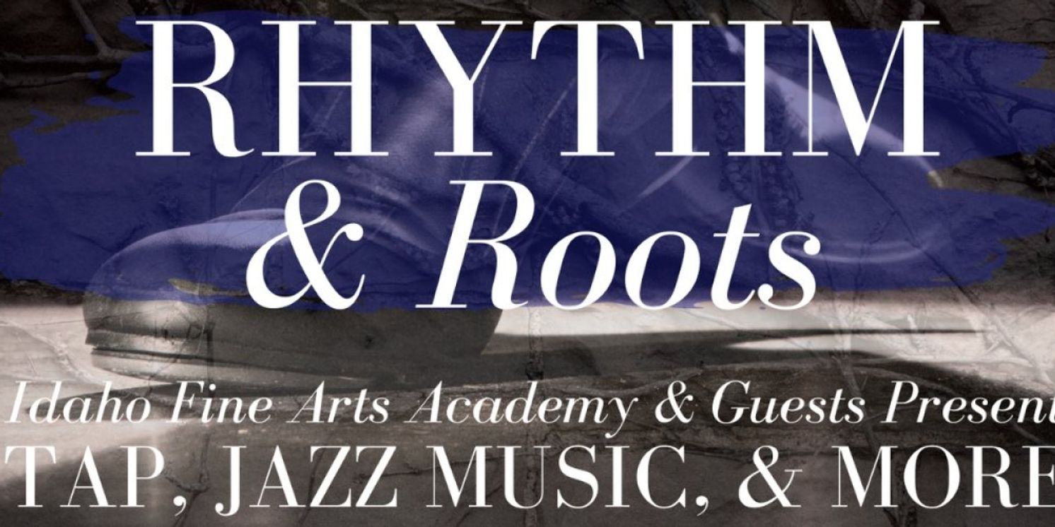 RHYTHM & ROOTS Comes to the Morrison Center in February  Image