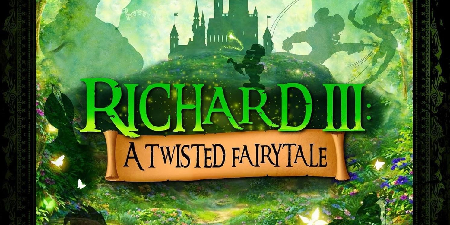 RICHARD III: A TWISTED FAIRY TALE to be Presented at Epiphany Shakespeare Co.  Image