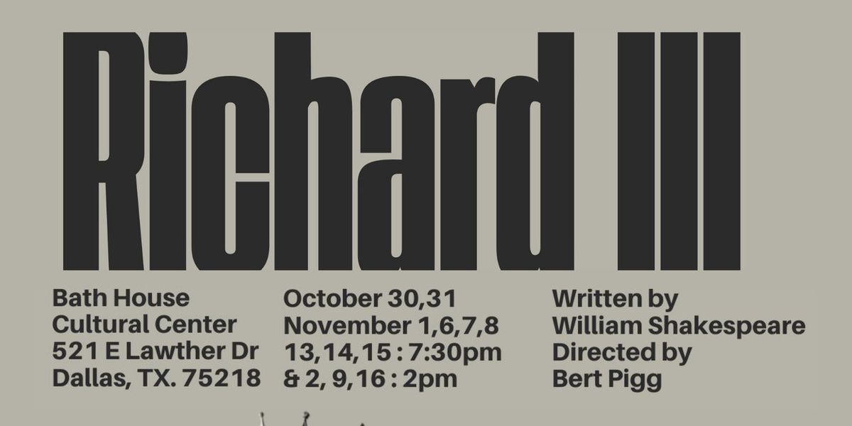 Controversial RICHARD III Comes to The Bath House This Month