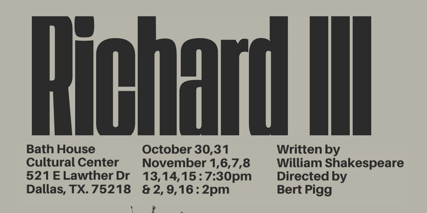 Controversial RICHARD III Comes to The Bath House This Month  Image