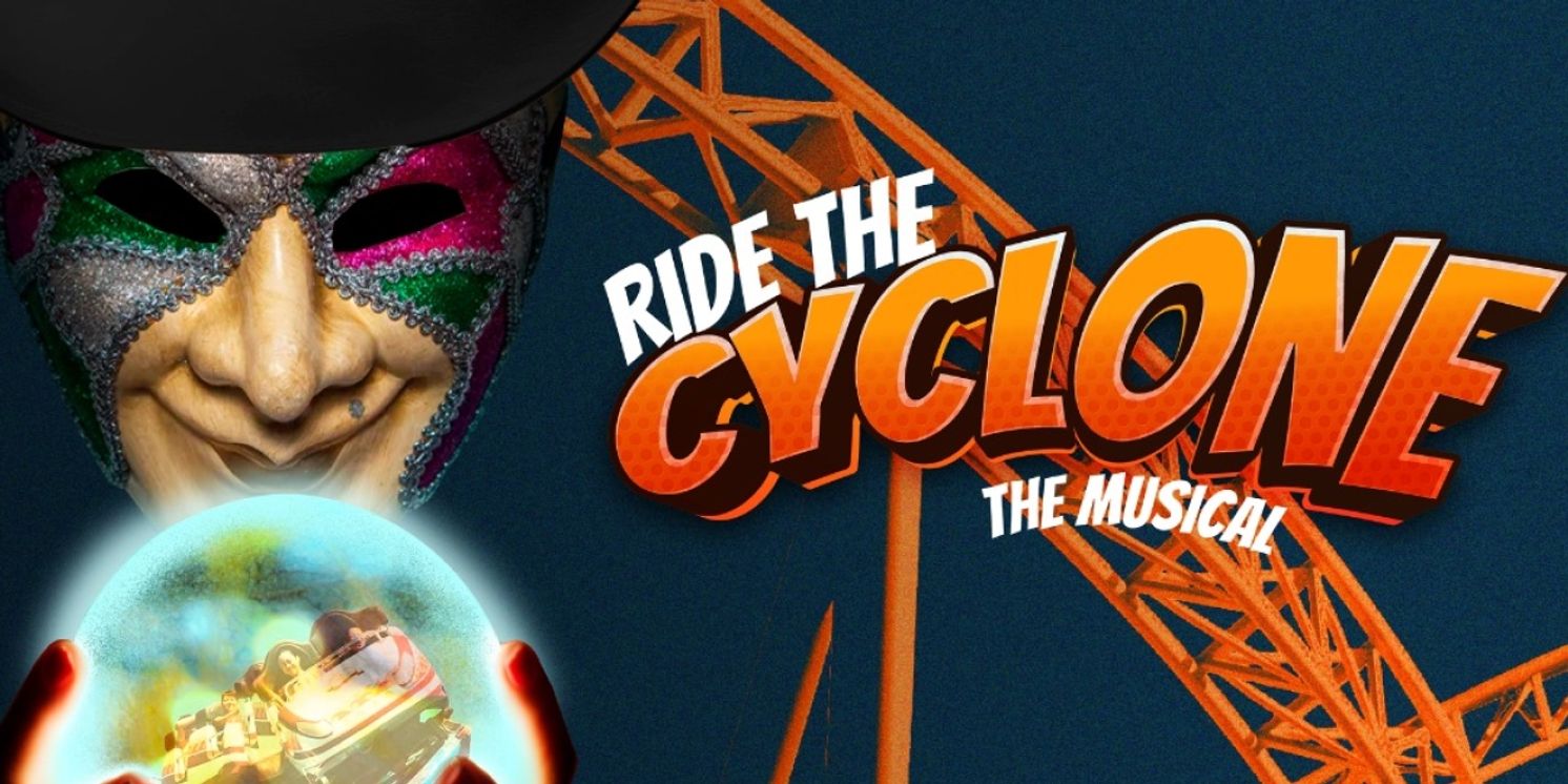RIDE THE CYCLONE Comes to Farmers Alley Theatre  Image