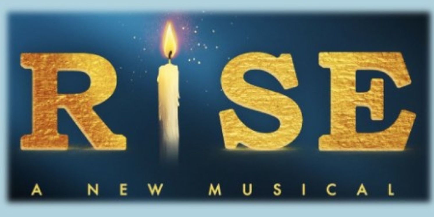 RISE A NEW MUSICAL Adds Extra Presentation At New 42 Studios  Image
