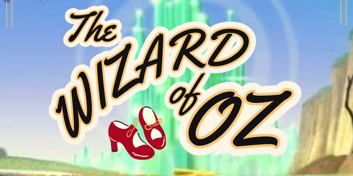 Centenary Stage Company Will Present THE WIZARD OF OZ November 28–December 14