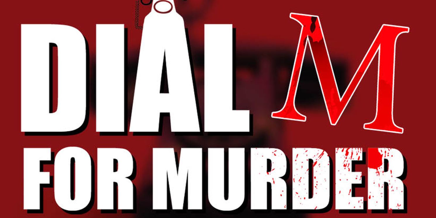 Centenary Stage Company To Hold Equity Principal Auditions For DIAL M FOR MURDER  Image