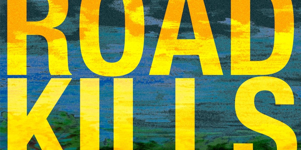 ROAD KILLS Comes to Paradise Factory in August