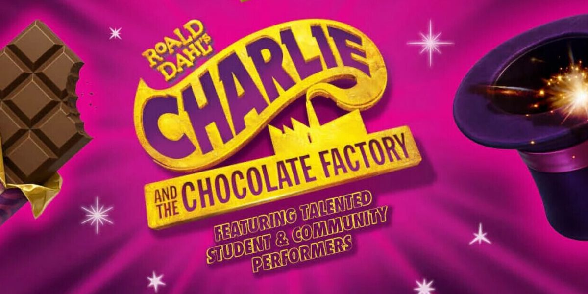 ROALD DAHL'S CHARLIE AND THE CHOCOLATE FACTORY to Feature Student Orchestra at Ruth Eckerd Hall