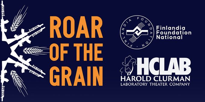 ROAR OF THE GRAIN to Receive Finlandia Foundation Grant, HCLAB Workshop Set Photos
