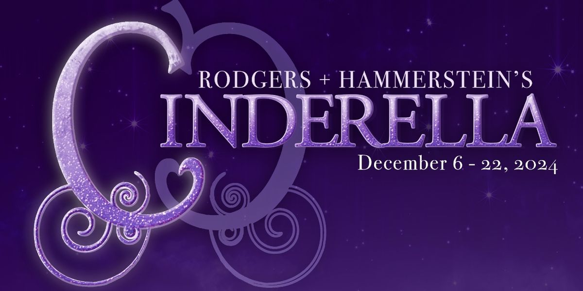 RODGERS + HAMMERSTEIN'S CINDERELLA Comes to Duluth Playhouse