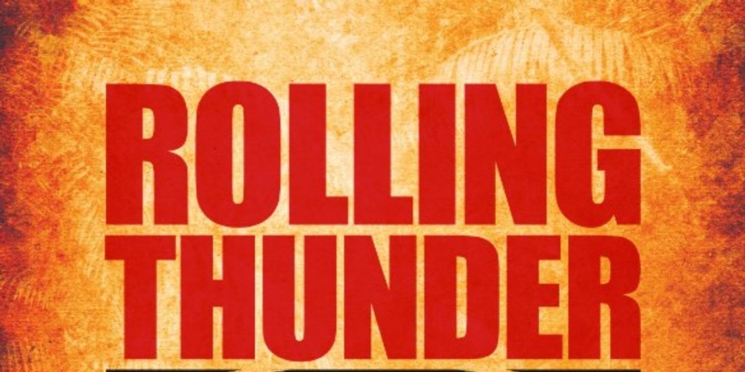 ROLLING THUNDER to Make US Premiere at New World Stages This Summer  Image
