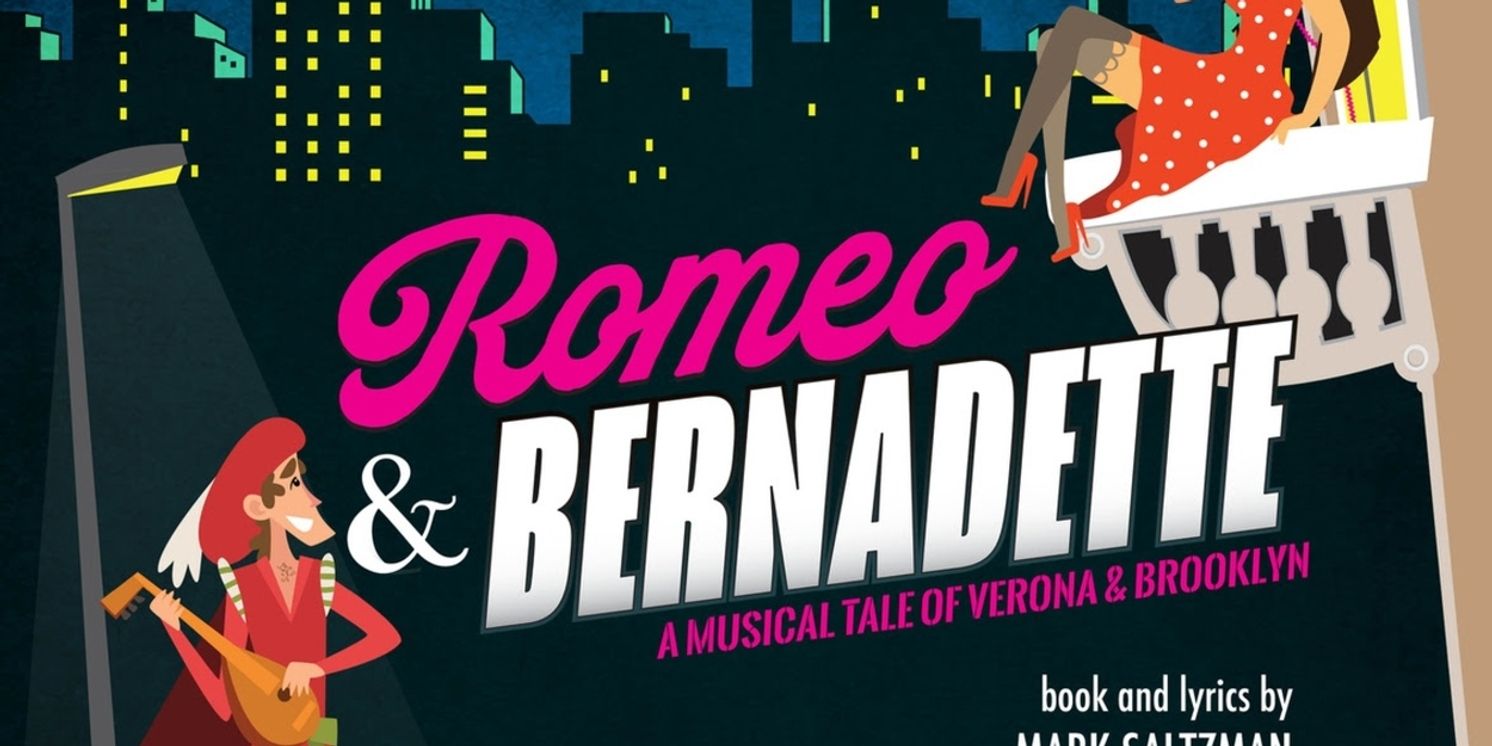 ROMEO & BERNADETTE Off-Broadway Cast Recording is Now Available  Image