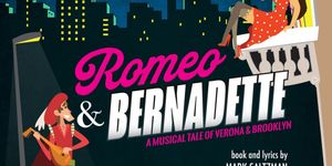 ROMEO & BERNADETTE Off-Broadway Cast Recording is Now Available