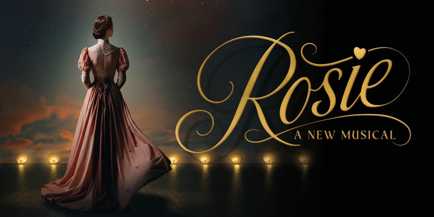 ROSIE A New Musical Will Make West End Premiere Performance at the Adelphi Theatre  Image