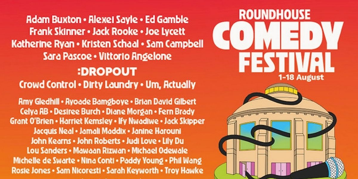 ROUNDHOUSE COMEDY FESTIVAL to Return With Biggest Programme Yet