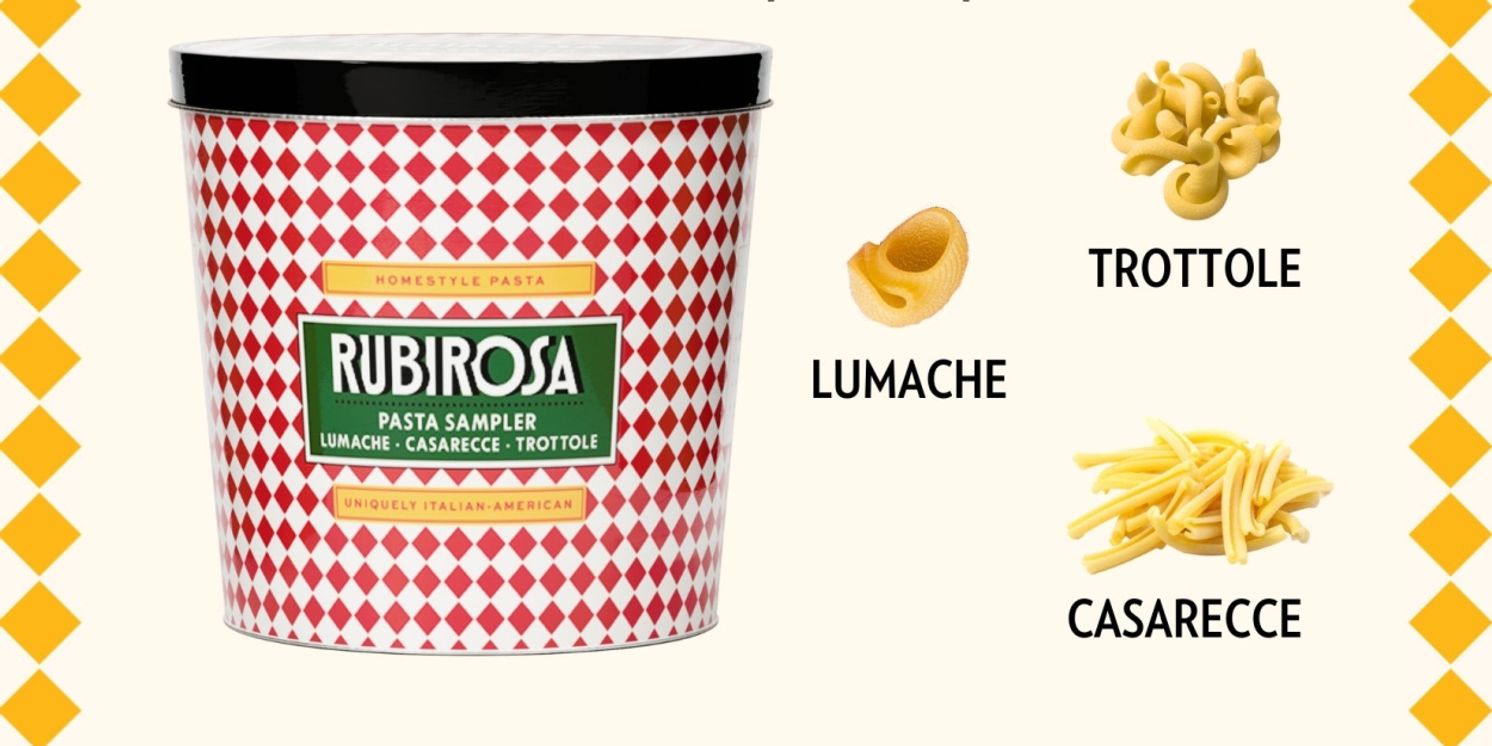 RUBIROSA AT HOME Introduces New Pasta Sampler to their Popular Line of Delicious Italian Products  Image