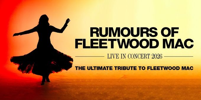 RUMOURS OF FLEETWOOD MAC Will Play the CAA Ed Mirvish Theatre Photos
