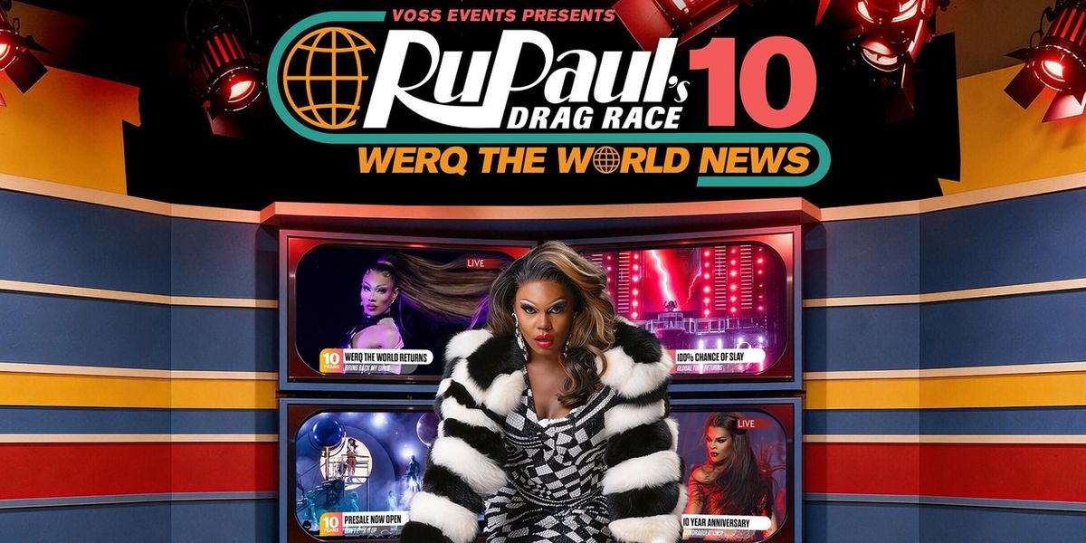 RUPAUL'S DRAG RACE WERQ THE WORLD Will Come to Vancouver in 2027