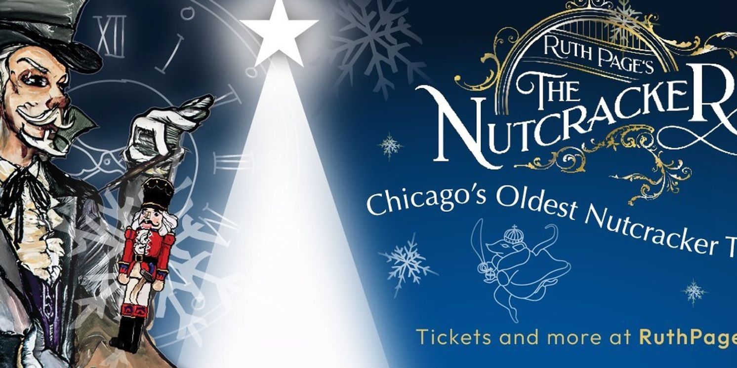 RUTH PAGE'S THE NUTCRACKER Celebrates 60 Years at the Ruth Page Center For the Arts  Image