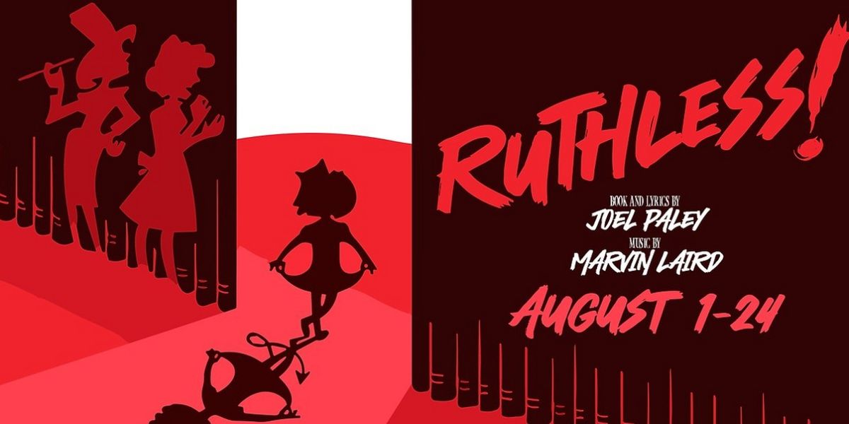 RUTHLESS! THE MUSICAL Announced At Stray Dog Theatre