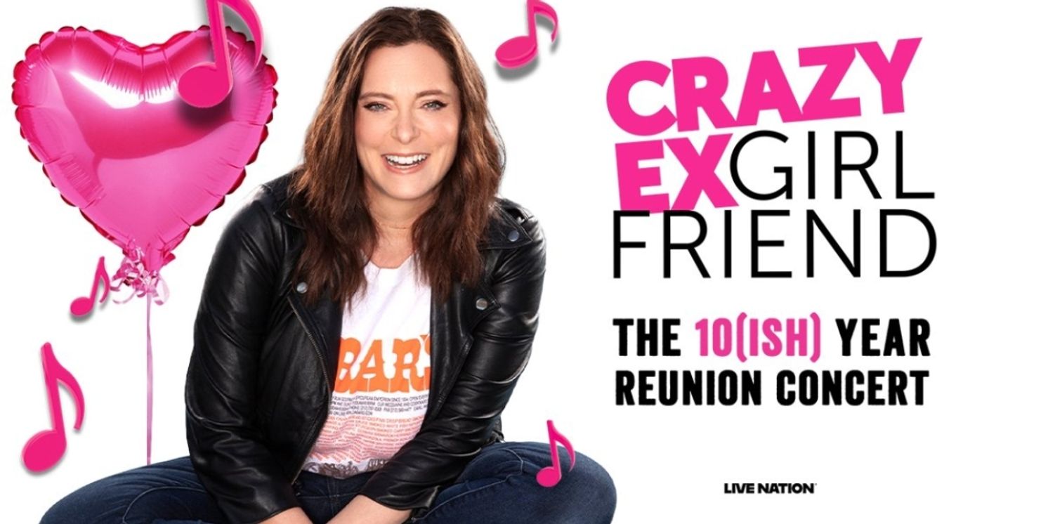 Rachel Bloom Sets CRAZY EX-GIRLFRIEND Reunion Concert Tour  Image