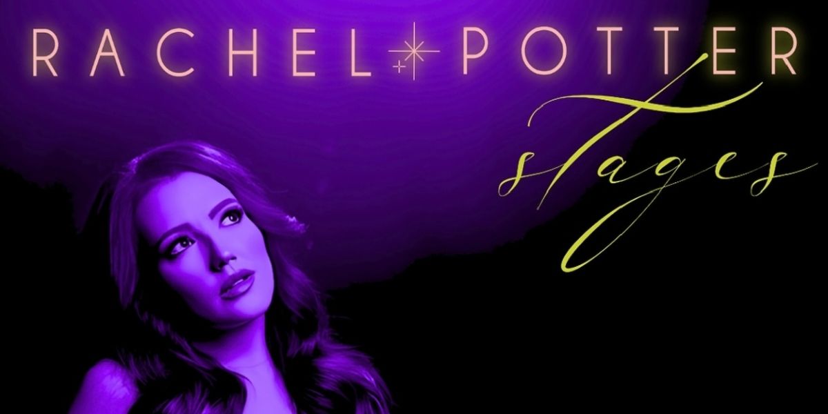 Rachel Potter to Celebrate New Album STAGES at The Laurie Beechman Theater