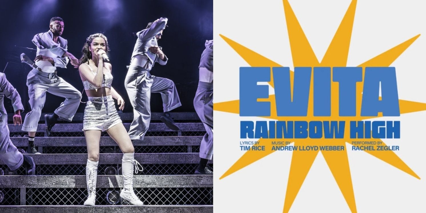 Rachel Zegler's 'Rainbow High' From EVITA Dropping on Streaming This Friday  Image