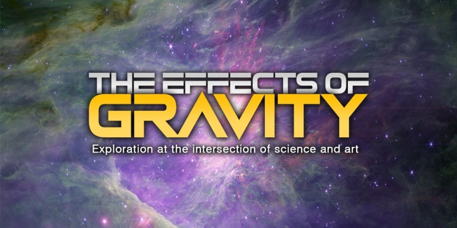 RainArt Productions Unveils 'The Effects of Gravity' Science and Art Show  Image