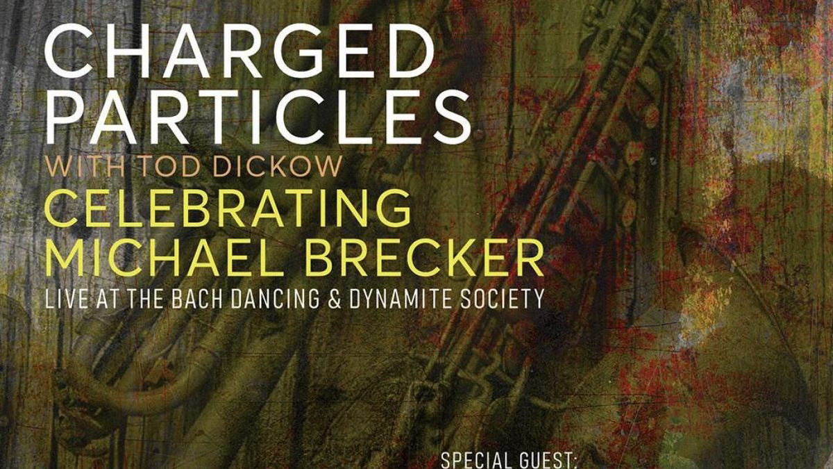 Randy Brecker Joins CHARGED PARTICLES on CELEBRATING MICHAEL BRECKER