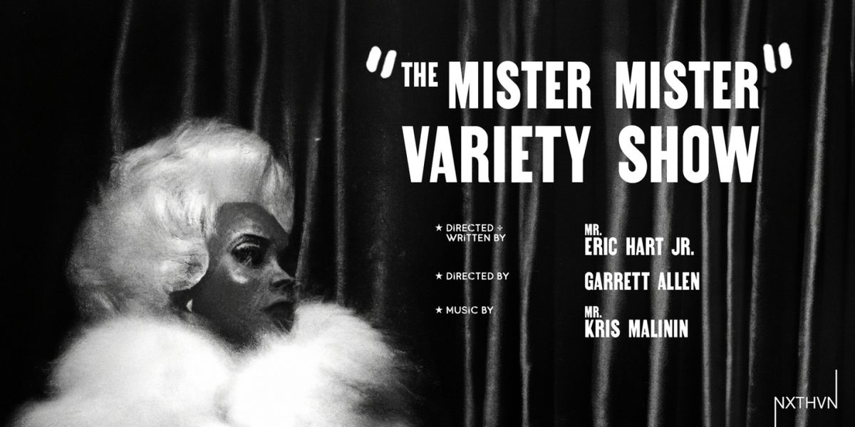 Reading of Eric Hart Jr.'s THE MISTER, MISTER VARIETY SHOW Will Be Presented This Month at NXTHVN