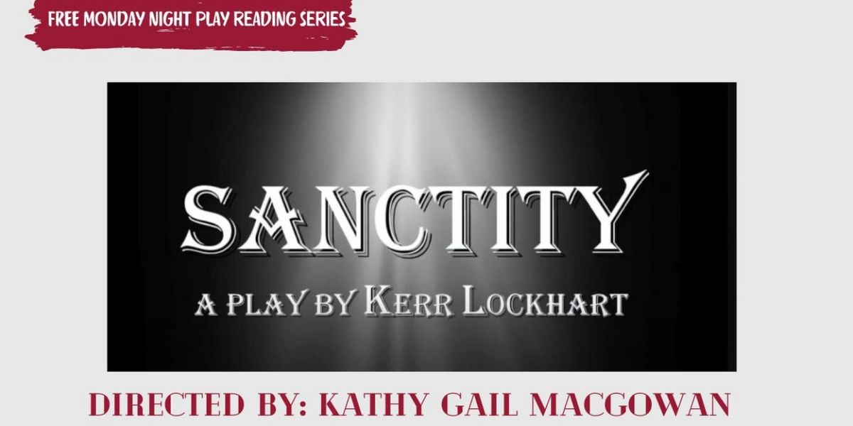 Reading of SANCTITY Comes to American Theater Group This Month